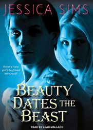 Beauty Dates the Beast (Midnight Liaisons) by Jessica Sims Paperback Book