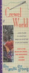 Crewel World (Needlecraft Mystery) by Monica Ferris Paperback Book
