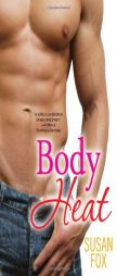 Body Heat by Susan Fox Paperback Book