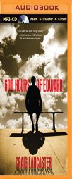 600 Hours of Edward by Craig Lancaster Paperback Book
