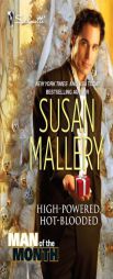 High-Powered, Hot-Blooded by Susan Mallery Paperback Book