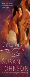 Gorgeous As Sin by Susan Johnson Paperback Book