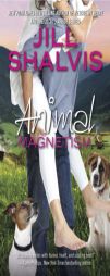 Animal Magnetism by Jill Shalvis Paperback Book