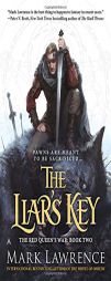 The Liar's Key: The Red Queen's War by Mark Lawrence Paperback Book