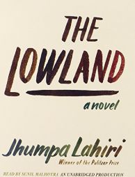 The Lowland by Jhumpa Lahiri Paperback Book