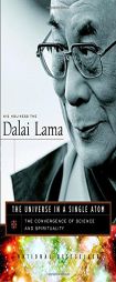 The Universe in a Single Atom: The Convergence of Science and Spirituality by Dalai Lama XIV Paperback Book