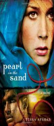Pearl in the Sand by Tessa Afshar Paperback Book