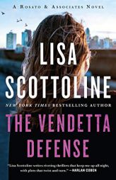 The Vendetta Defense: A Rosato & Associates Novel (Rosato & Associates Series) by Lisa Scottoline Paperback Book