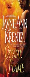 Crystal Flame by Jayne Ann Krentz Paperback Book