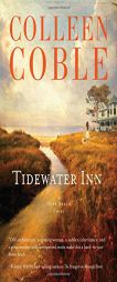 Tidewater Inn by Colleen Coble Paperback Book