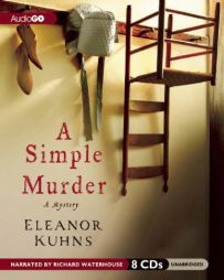 A Simple Murder by Eleanor Kuhns Paperback Book