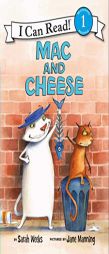 Mac and Cheese by Sarah Weeks Paperback Book
