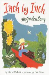 Inch by Inch: The Garden Song (Trophy Picture Books) by David Mallett Paperback Book