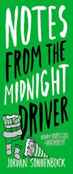 Notes From The Midnight Driver by Jordan Sonnenblick Paperback Book