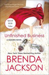 Unfinished Business: A Madaris Novel (Madaris Family Novels) by Brenda Jackson Paperback Book