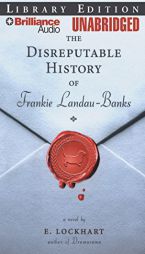 Disreputable History of Frankie Landau-Banks, The by E. Lockhart Paperback Book