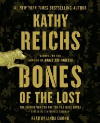 Bones of the Lost: A Temperance Brennan Novel by Kathy Reichs Paperback Book