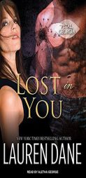 Lost in You (Petal, Georgia) by Lauren Dane Paperback Book