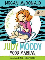 Judy Moody, Mood Martian by Megan McDonald Paperback Book