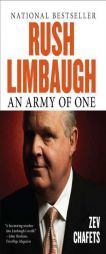 Rush Limbaugh: An Army of One by Zev Chafets Paperback Book