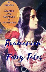 Roumanian Fairy Tales by Various Paperback Book
