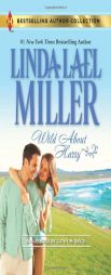 Wild about Harry: Waiting for Baby by Linda Lael Miller Paperback Book