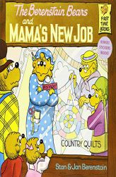 The Berenstain Bears and Mama's New Job (First Time Books(R)) by Stan Berenstain Paperback Book