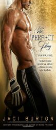 The Perfect Play by Jaci Burton Paperback Book