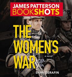 The Women's War by James Patterson Paperback Book