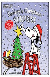 Snoopy's Christmas Surprise by Charles M. Schulz Paperback Book