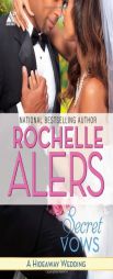 Secret Vows (Arabesque) by Rochelle Alers Paperback Book