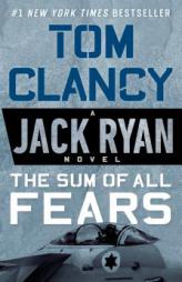 The Sum of All Fears (A Jack Ryan Novel) by Tom Clancy Paperback Book