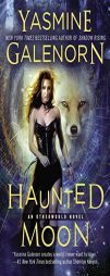 Haunted Moon by Yasmine Galenorn Paperback Book