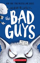 The Bad Guys in the Big Bad Wolf (the Bad Guys #9) by Aaron Blabey Paperback Book
