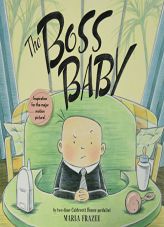 The Boss Baby by Marla Frazee Paperback Book