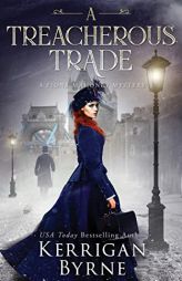 A Treacherous Trade by Kerrigan Byrne Paperback Book