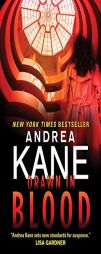 Drawn in Blood by Andrea Kane Paperback Book