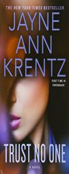 Trust No One by Jayne Ann Krentz Paperback Book