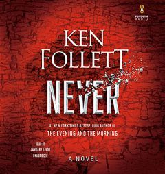 Never: A Novel by Ken Follett Paperback Book