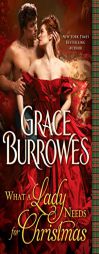 What a Lady Needs for Christmas by Grace Burrowes Paperback Book