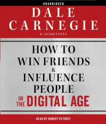 How to Win Friends and Influence People in the Digital Age by Carnegie &. Associates Inc Paperback Book