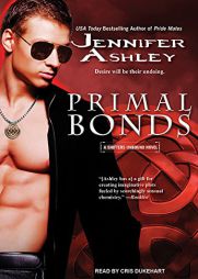 Primal Bonds (Shifters Unbound) by Jennifer Ashley Paperback Book