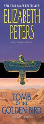 Tomb of the Golden Bird by Elizabeth Peters Paperback Book