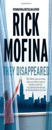 They Disappeared by Rick Mofina Paperback Book