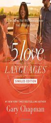 The 5 Love Languages Singles Edition by Gary D. Chapman Paperback Book