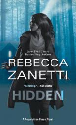 Hidden by Rebecca Zanetti Paperback Book