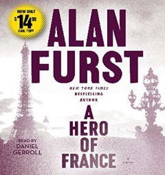 A Hero of France by Alan Furst Paperback Book