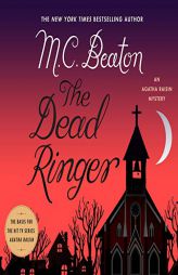 The Dead Ringer: The Agatha Raisin Mysteries, book 29 by M. C. Beaton Paperback Book