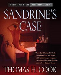Sandrine's Case by Thomas H. Cook Paperback Book