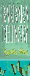 Together Alone by Barbara Delinsky Paperback Book